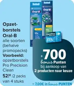 Carrefour Market Oral-B opzetborstels aanbieding