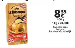 Cora Le rustique raclette kaas natuur aanbieding