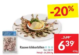 Intermarché Rauwe kikkerbillen aanbieding