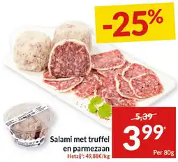 Intermarché Salami met truffel en parmezaan aanbieding