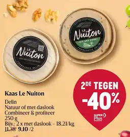 Delhaize Kaas Le Nuiton aanbieding