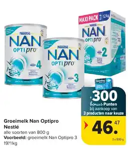 Carrefour Groeimelk Nan Optipro Nestlé aanbieding
