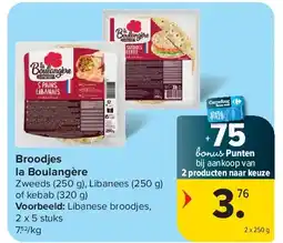 Carrefour Broodjes la Boulangère aanbieding