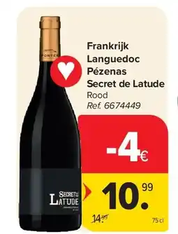 Carrefour Frankrijk Languedoc Pézenas Secret de Latude aanbieding