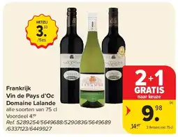Carrefour Frankrijk Vin de Pays d’Oc Domaine Lalande aanbieding