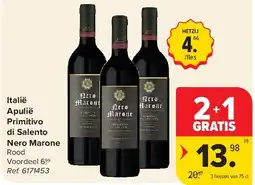 Carrefour Italië Apulië Primitivo di Salento Nero Marone aanbieding