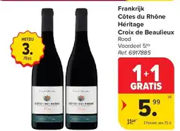 Carrefour Frankrijk Côtes du Rhône Héritage Croix de Beaulieux aanbieding