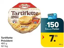 Carrefour Tartifl ette Président aanbieding
