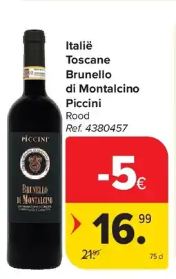 Carrefour Italië Toscane Brunello di Montalcino Piccini aanbieding