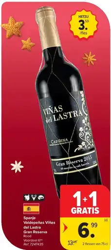 Carrefour Spanje Valdepeñas Viñas del Lastra Gran Reserva aanbieding