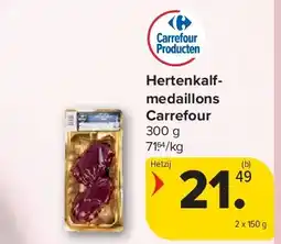 Carrefour Hertenkalfmedaillons Carrefour aanbieding
