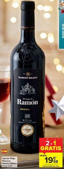 Carrefour Spanje Rioja Reserva Ramon Bilbao aanbieding