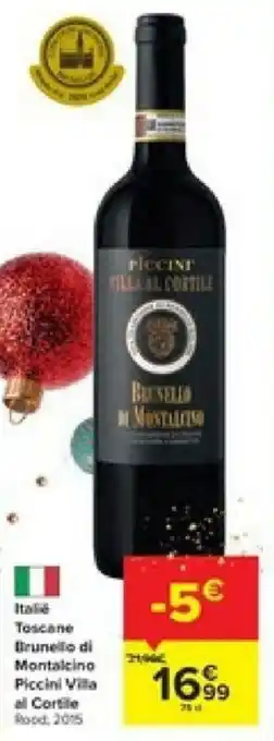 Italie Toscane Brunelo di Montalcino Piccino Billa al Cortile