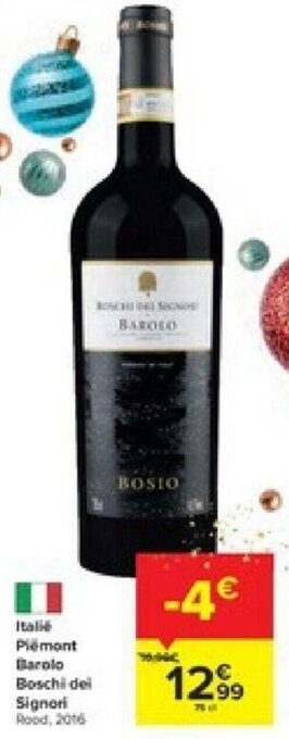 Carrefour Italie Piemont Barolo Boschi dei Signori aanbieding