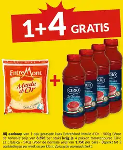 Intermarché EntreMont Meule d'Or + Cirio La Classica aanbieding