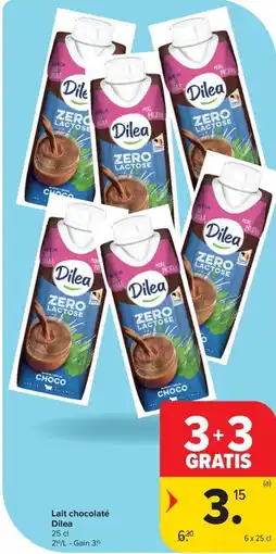 Carrefour Market Dilea Lait chocolaté aanbieding