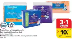 Carrefour Market Protections urinaires Absodys Carrefour et Carrefour Soft aanbieding