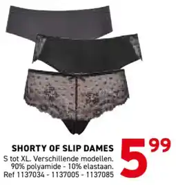Trafic Shorty of Slip Dames aanbieding