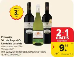 Carrefour Market Frankrijk Vin de Pays d'Oc Domaine Lalande aanbieding