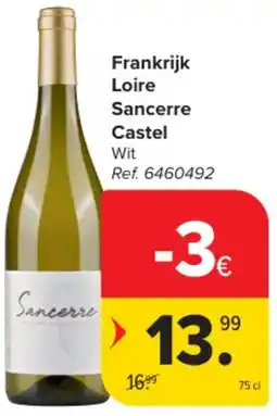 Carrefour Market Frankrijk Loire Sancerre Castel aanbieding