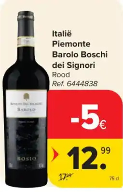 Carrefour Market Italië Piemonte Barolo Boschi dei Signori aanbieding