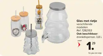 Carrefour Glas Met Rietje aanbieding