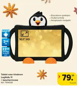 Carrefour Tablet voor kinderen Logikids 11 + beschermcase aanbieding