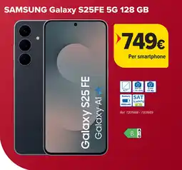 Carrefour SAMSUNG Galaxy S25FE 5G 128 GB aanbieding