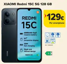 Carrefour XIAOMI Redmi 15C 5G 128 GB aanbieding