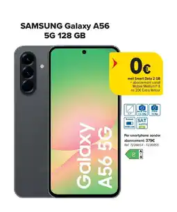 Carrefour SAMSUNG Galaxy A56 5G 128 GB aanbieding