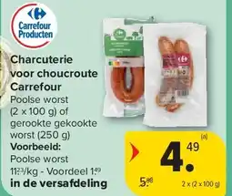 Carrefour Charcuterie voor choucroute Carrefour aanbieding