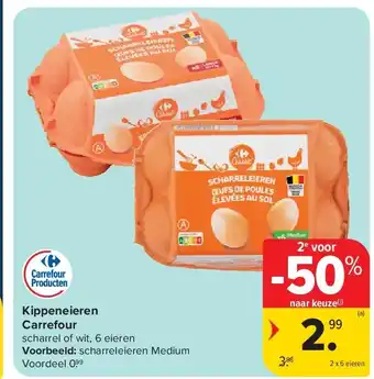 Carrefour Kippeneieren Carrefour aanbieding