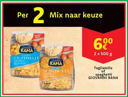 Cora Tagliatelle of spaghetti GIOVANNI RANA aanbieding