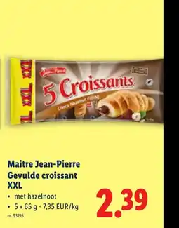 Lidl Maitre Jean-Pierre Gevulde croissant XXL aanbieding