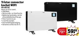 Kruidvat Tristar convector kachel WIFI PD-8975E aanbieding
