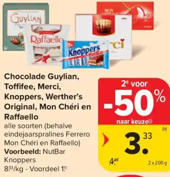 Carrefour Market Chocolade Guylian, Toffifee, Merci, Knoppers, Werther's Original, Mon Chéri en Raffaello aanbieding