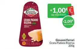 Intermarché Giovanni Ferrari Grana Padano Riserva aanbieding