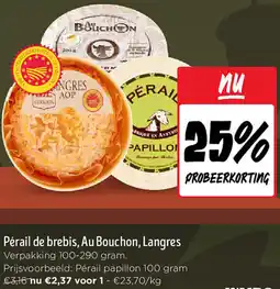 Jumbo Pérail de brebis, Au Bouchon, Langres aanbieding