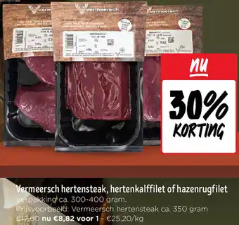 Vermeersch hertensteak, hertenkalffilet of hazenrugfilet