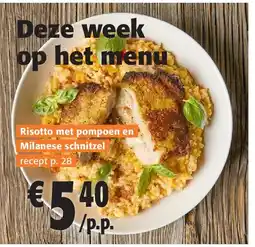 Colruyt Risotto met pompoen en Milanese schnitzel aanbieding