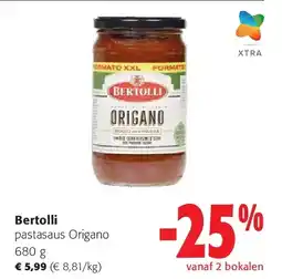 Colruyt Bertolli pastasaus Origano 680 g aanbieding