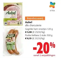 Colruyt Aubel Gegrilde ham sneetjes 120 g aanbieding