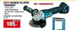 Hubo Makita DGA506Z accu haakse slijper 18V Li-Ion 125mm zonder accu aanbieding