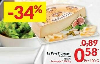 Intermarché Le pays fromager raclettekaas aanbieding