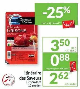 Intermarché Itinéraire des saveurs grisonvlees aanbieding