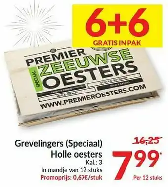 Intermarché Grevelingers speciaal holle oesters aanbieding