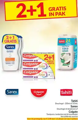 Intermarché Tahiti Douchegel, Sanex douchegel of deodorant ogf colgate Tandpasta, tandenborstel of mondwater aanbieding