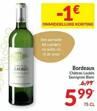 Intermarché Bordeaux château laubès sauvignon blanc aanbieding