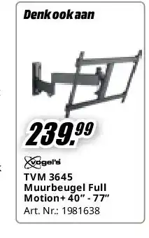 MediaMarkt TVM 3645 Muurbeugel Full Motion+ 40” - 77” aanbieding