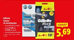 Lidl Gillette Scheer of navulmesjes aanbieding